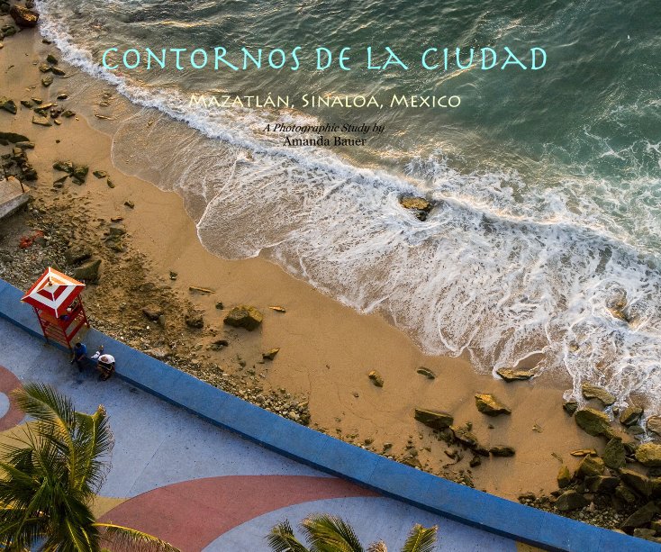View Contornos De La Ciudad by A Photographic Study by Amanda Bauer