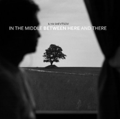 IN THE MIDDLE BETWEEN HERE AND THERE (2nd edition) book cover