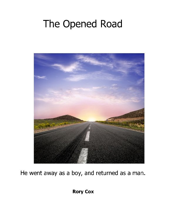 Visualizza The Opened Road di Rory Cox