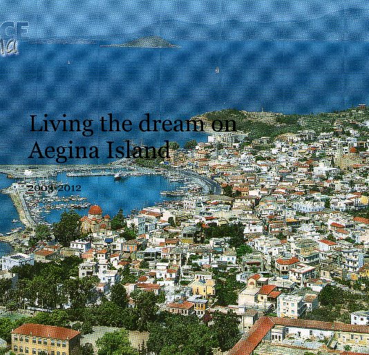 View Living the dream on Aegina Island by Trev & Kate Freek