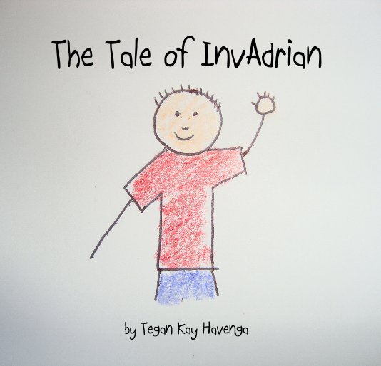 View The Tale of InvAdrian by Tegan Kay Havenga
