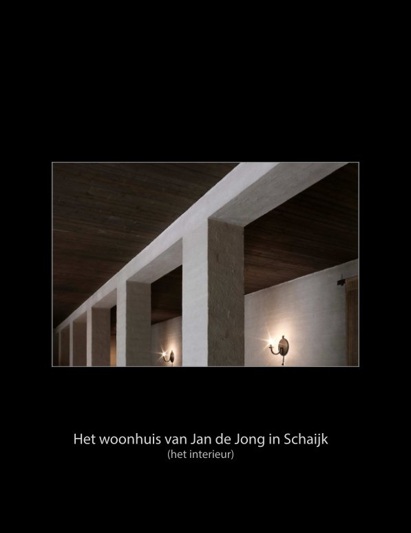 Ver Het woonhuis van Jan de Jong - het interieur por Harrie de Fotograaf