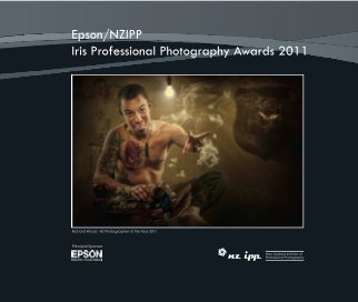 Epson/NZIPP Iris Professional Photography Awards 2011 book cover