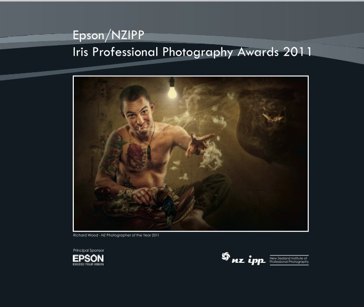 Ver Epson/NZIPP Iris Professional Photography Awards 2011 por NZIPP