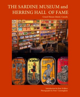 THE SARDINE MUSEUM and HERRING HALL OF FAME book cover