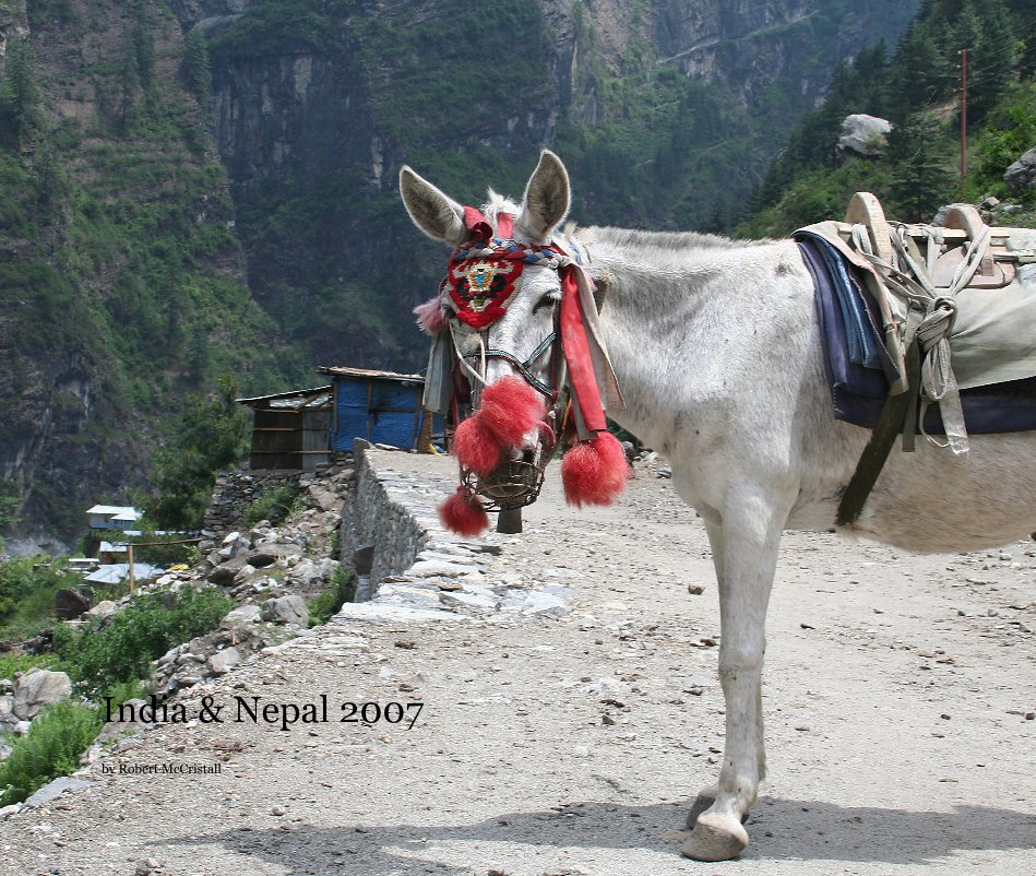 Ver India & Nepal 2007 por Robert McCristall