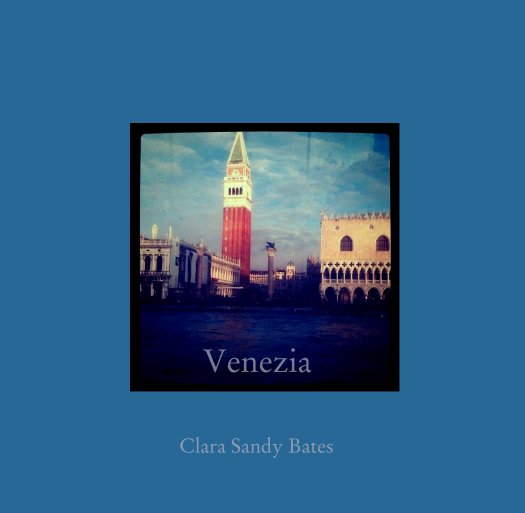 View Venezia by Clara Sandy Bates