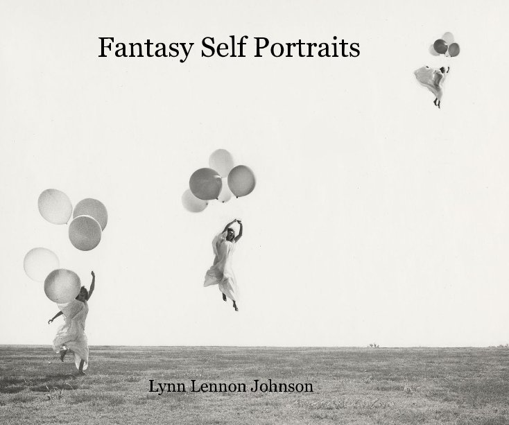 View Fantasy Self Portraits by Lynn Lennon Johnson
