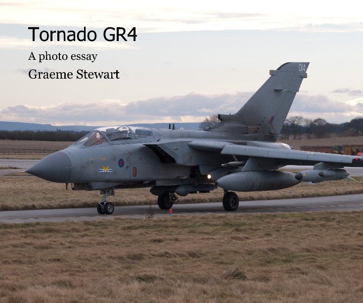 View Tornado GR4 by Graeme Stewart