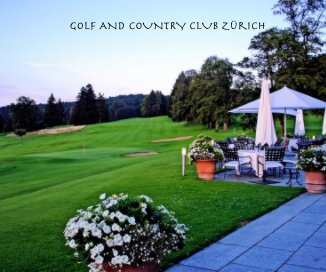 GOLF AND COUNTRY CLUB ZÃ¼rich book cover