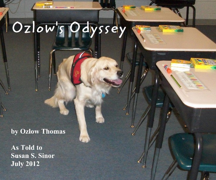Ver Ozlow's Odyssey por Ozlow Thomas As Told to Susan S. Sinor July 2012