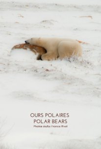 Ours Polaires / Polar Bears (pages lignées / lined pages) book cover
