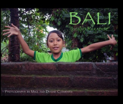 Bali - Island Paradise book cover