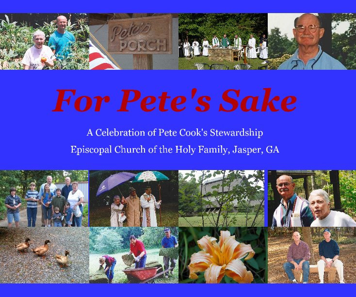 For Pete's Sake nach Episcopal Church of the Holy Family, Jasper, GA anzeigen