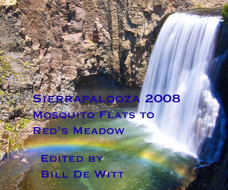 Ver Sierrapalooza 2008 por Bill De Witt