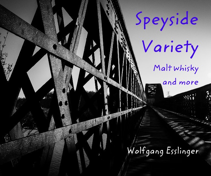 Speyside Variety nach Wolfgang Esslinger anzeigen
