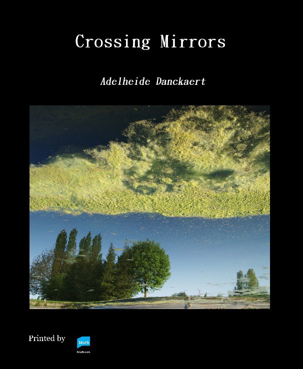 View Crossing Mirrors by Printed by