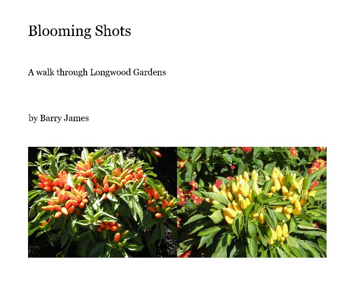 Ver Blooming Shots por Barry James