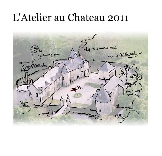 Visualizza L'Atelier au Chateau 2011 di ejacquet