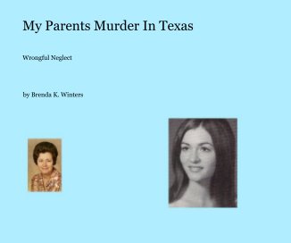 My Parents Murder In Texas book cover