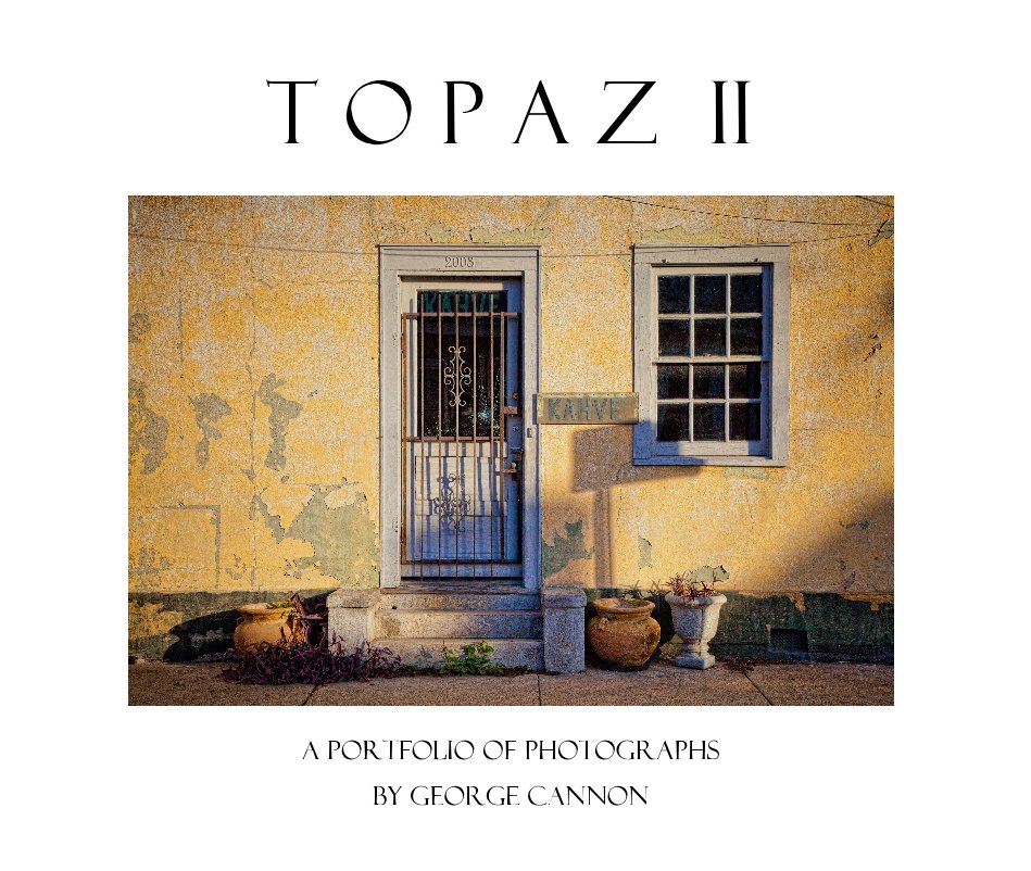 View T O P A Z II by A PORTFOLIO OF PHOTOGRAPHS by George Cannon