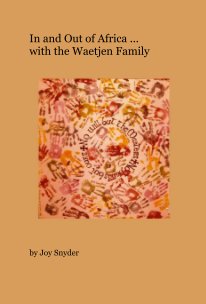 In and Out of Africa ... with the Waetjen Family book cover