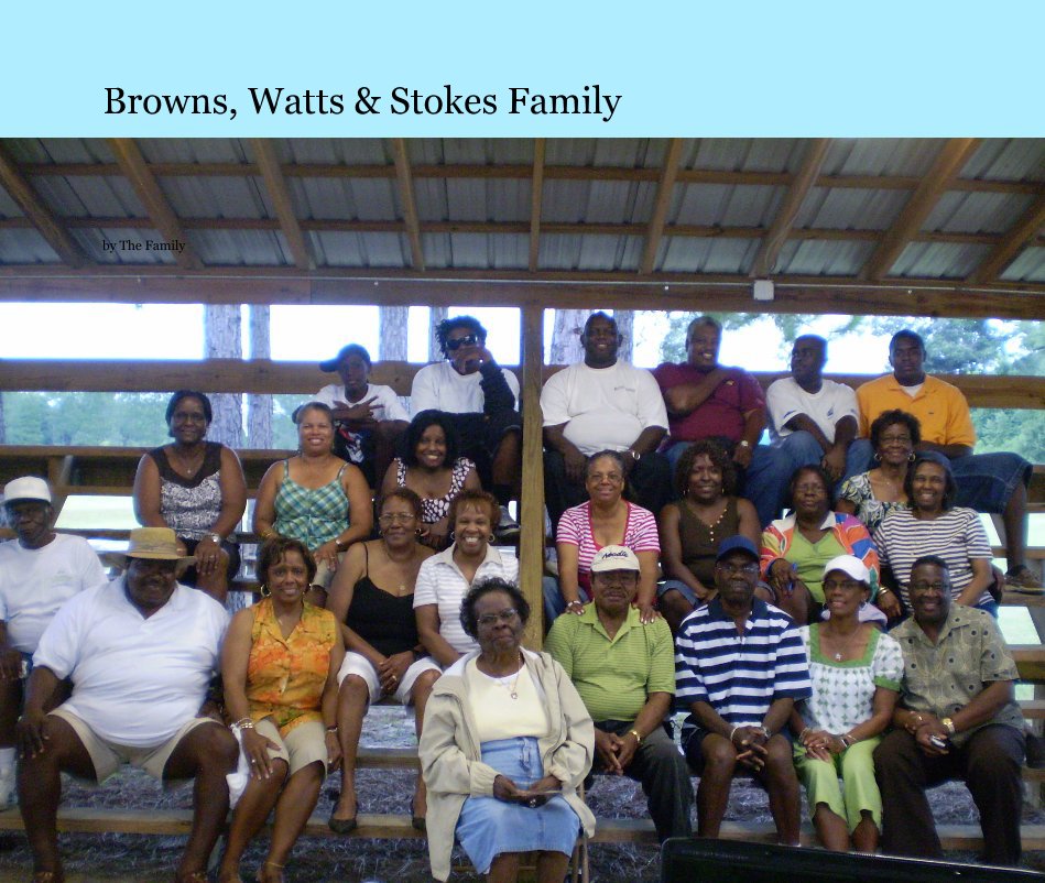 View Browns, Watts & Stokes Family by The Family