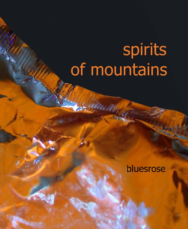 Ver spirits of mountains por bluesrose