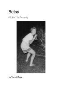 Betsy (Shhh!) Is Seventy book cover