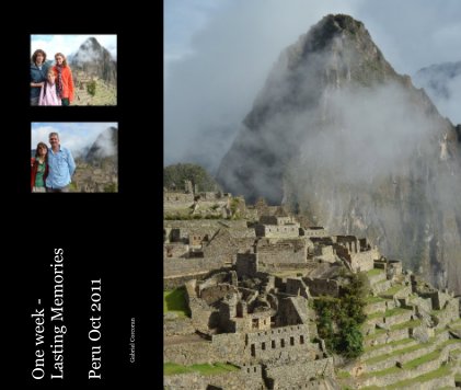 One week - Lasting Memories Peru Oct 2011 book cover