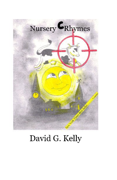 View Nursery CRhymes by David G. Kelly