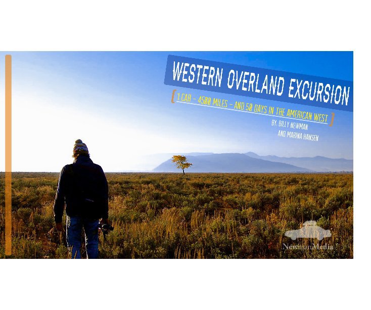 View Western Overland Excursion print edition by Billy Newman