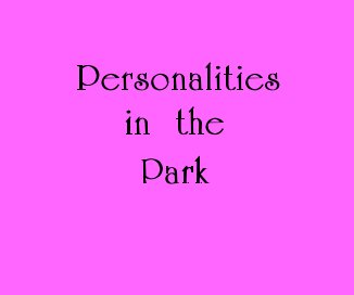 Personalities in the Park book cover