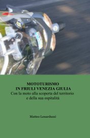 MOTOTURISMO IN FRIULI VENEZIA GIULIA book cover