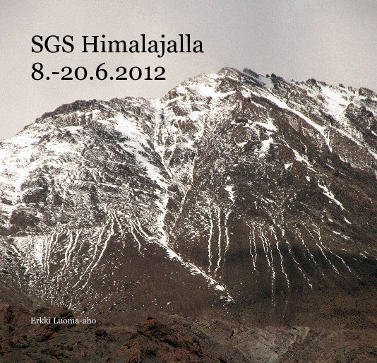 Ver SGS Himalajalla 8.-20.6.2012 por Erkki Luoma-aho