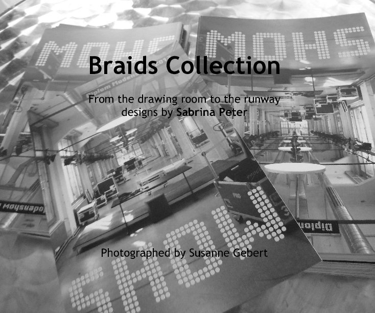 View Braids Collection by Susanne Gebert
