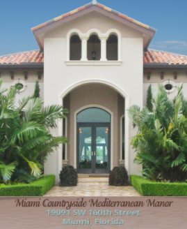 Miami Countryside Mediterranean Manor book cover