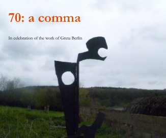 70: a comma - The slightly more economical edition book cover