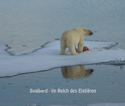 Svalbard - im Reich des Eisbären book cover