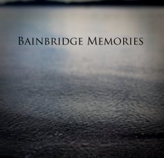 Bainbridge Memories book cover