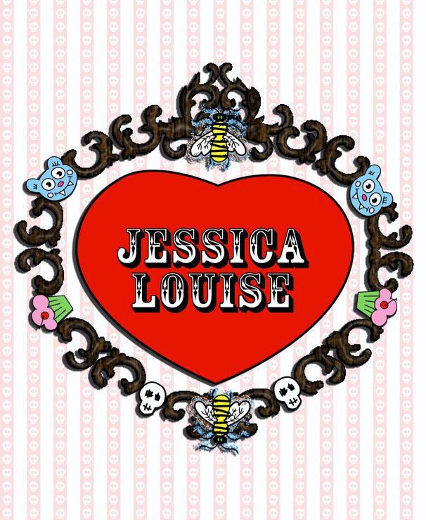 View JESSICA LOUISE by JESSICA LOUISE