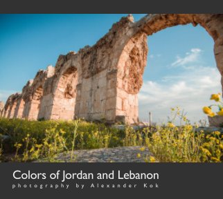 Colors of Jordan and Lebanon book cover