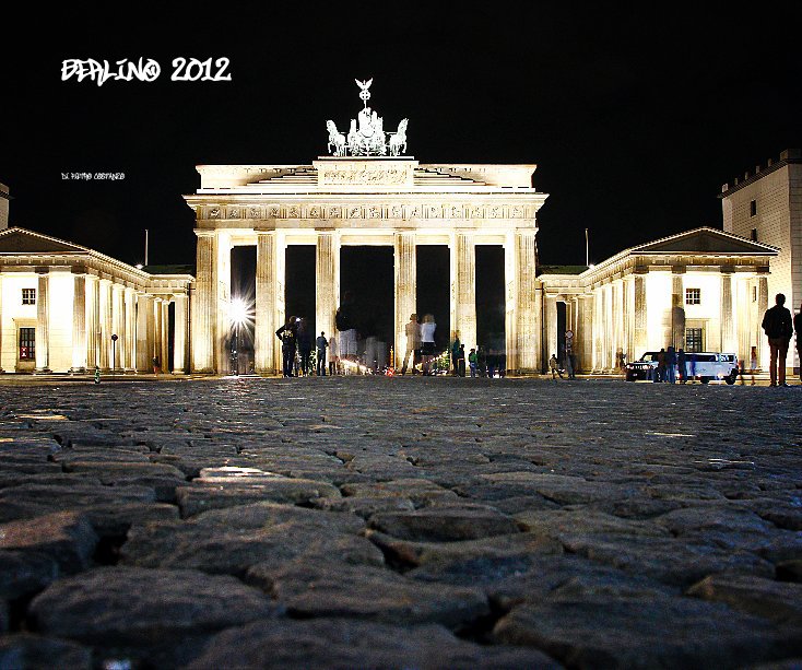 Ver Berlino 2012 por di Pietro Costanzo