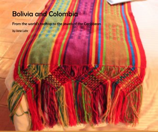 Bolivia and Colombia book cover