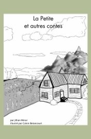 La Petite et autres contes book cover