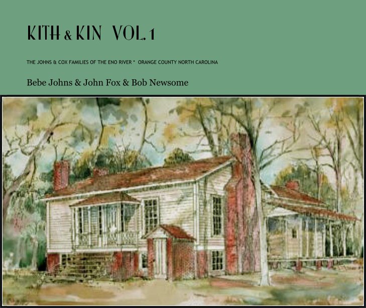 View KITH & KIN   VOL. 1 by Bebe Johns & John Fox & Bob Newsome
