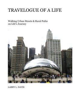 TRAVELOGUE OF A LIFE book cover