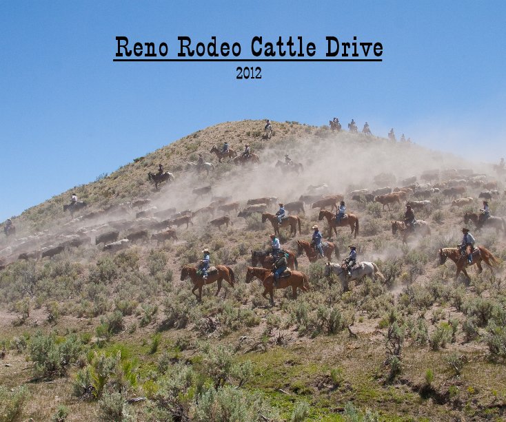 Bekijk Reno Rodeo Cattle Drive 2012 op Kevin Bell