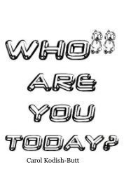 Who Are You Today? book cover