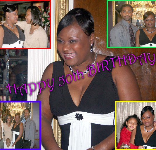 View Anita Miles 50th Birthday Celebration by G.T.S. Love Designed "Photos By Patrice"